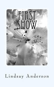 Paperback First Show: An Everly Brown Novel Book