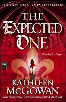 The Expected One - Book #1 of the Magdalene Line Trilogy