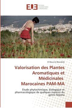 Paperback Valorisation des plantes aromatiques et médicinales marocaines pam-ma [French] Book