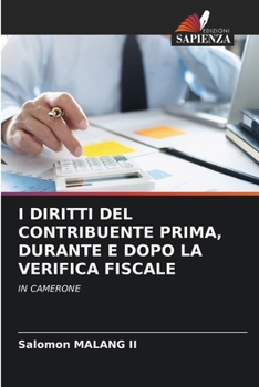 Paperback I Diritti del Contribuente Prima, Durante E Dopo La Verifica Fiscale [Italian] Book