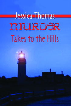 Murder Takes to the Hills - Book #6 of the Alex Peres