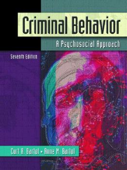 Hardcover Criminal Behavior: A Psychosocial Approach Book