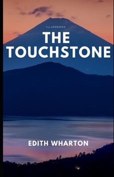 Paperback The Touchstone (Illustrated) Book