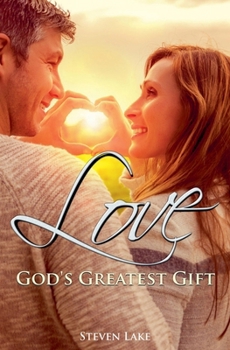 Paperback Love: God's Greatest Gift Book