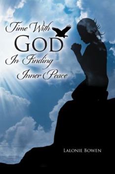 Hardcover Time with God in Finding Inner Peace Book