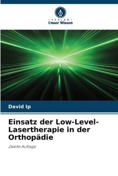 Paperback Einsatz der Low-Level-Lasertherapie in der Orthopädie [German] Book