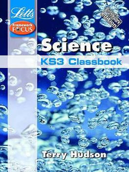 Key Stage 3 Science Classbook Framework Edition