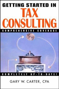Paperback Getting Started in Tax Consulting Book