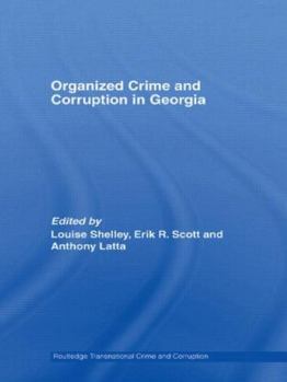 Paperback Organized Crime and Corruption in Georgia Book