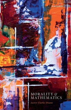 Paperback Morality and Mathematics Book