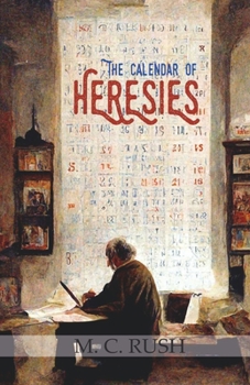 Paperback The Calendar of Heresies Book