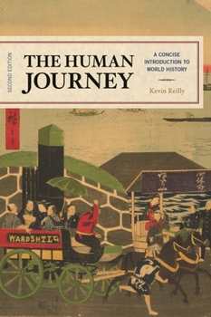 Paperback The Human Journey: A Concise Introduction to World History Book
