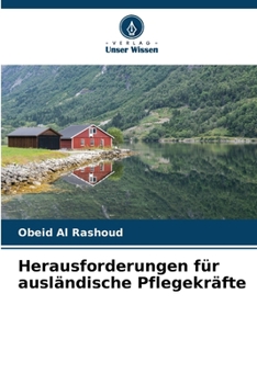 Paperback Herausforderungen für ausländische Pflegekräfte [German] Book