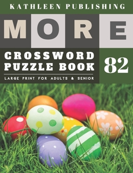Crosswords for Seniors: rest easy crossword | More Full Page Crosswords to Challenge Your Brain (Find a Word for Adults & Seniors) spotted easter eggs ... senior gifts for men (crossword books quick)