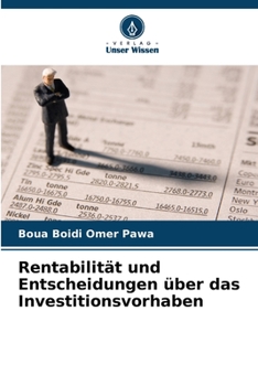 Paperback Rentabilität und Entscheidungen über das Investitionsvorhaben [German] Book