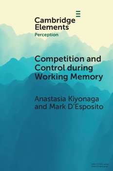 Paperback Competition and Control During Working Memory Book