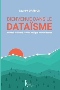 Paperback Bienvenue dans le dataïsme [French] Book