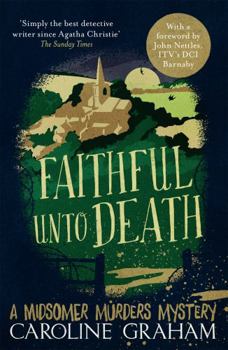 Faithful Unto Death - Book #5 of the Chief Inspector Barnaby