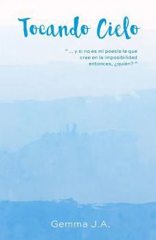 Paperback Tocando cielo [Spanish] Book