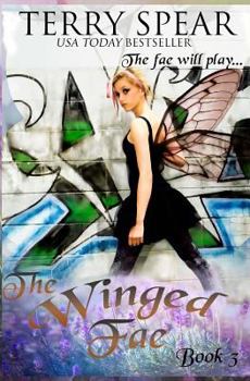 The Winged Fae - Book #3 of the World of Fae