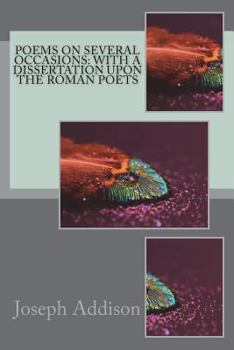Paperback Poems on several occasions: With a dissertation upon the Roman poets Book