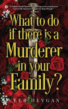 Paperback What to do if there is a Murderer in your Family? Book