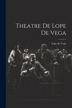Theatre de Lope de Vega