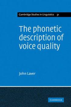 Paperback The Phonetic Description of Voice Quality Book