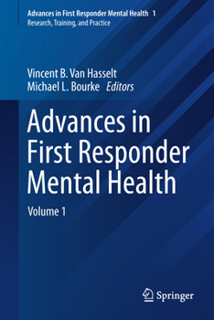 Hardcover Advances in First Responder Mental Health: Volume 1 Book