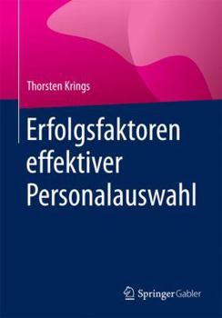 Paperback Erfolgsfaktoren Effektiver Personalauswahl [German] Book
