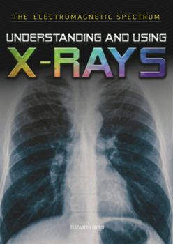 Library Binding Understanding and Using X-Rays Book
