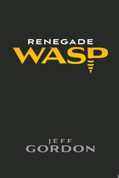 Paperback Renegade WASP Book