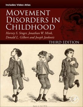 Hardcover Movement Disorders in Childhood Book