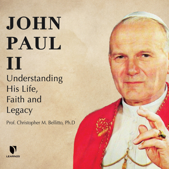 Audio CD John Paul II: Understanding His Life, Faith and Legacy Book