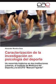 Paperback Caracterizacion de La Investigacion En Psicologia del DePorte [Spanish] Book