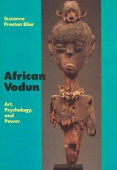 Hardcover African Vodun: Art, Psychology, and Power Book