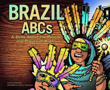 Hardcover Brazil ABCs: A Book about the People and Places of Brazil Book