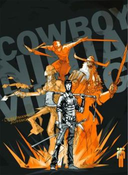 Paperback Cowboy Ninja Viking Volume 1 Book