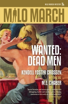 Paperback Milo March #14: Wanted: Dead Men Book