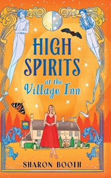 Hardcover High Spirits at The Village Inn Book