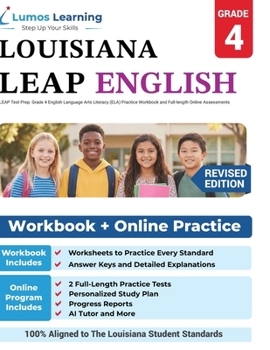Paperback LEAP Test Prep: Grade 4 English Language Arts Literacy (ELA) Practice Workbook and Full-length Online Assessments: LEAP Study Guide Book