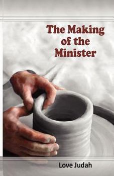 Paperback The Making of the Minister Book