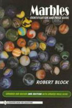 Paperback Marbles: Identification and Price Guide Book