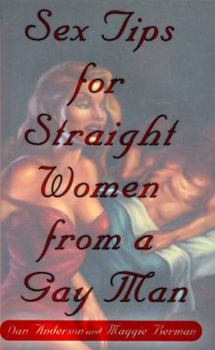 Hardcover Sex Tips for Straight Women from a Gay Man Book