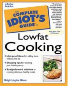 Paperback The Complete Idiot's Guide to Lowfat Cooking Book
