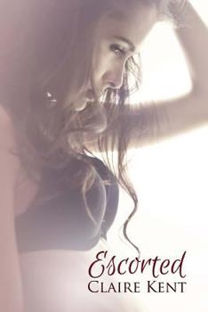 Escorted - Book #1 of the Escorted