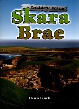 Paperback Skara Brae (Prehistoric Britain) Book