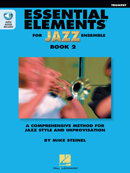 Paperback Essential Elements for Jazz Ensemble Book 2 - BB Trumpet by Mike Steinel Books with Online Audio Book