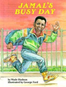 Jamal's Busy Day (A Feeling Good Book)