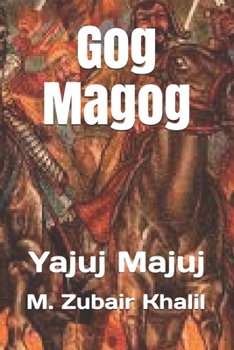 Gog Magog: Yajuj Majuj